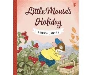 Little Mouse's Holiday - Hardback