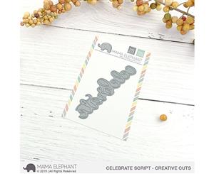 Mama Elephant - Creative Cuts Dies - Celebrate Script