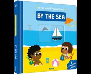 My First Animated Board Book  By the Sea