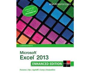 New Perspectives on Microsoft Excel 2013 Comprehensive Enhanced Edition