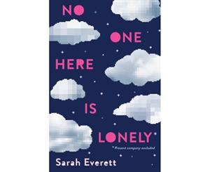 No One Here Is Lonely - Hardback