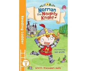 Norman the Naughty Knight - Paperback