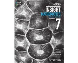 Oxford Insight Mathematics 7 - Australian Curriculum  Student Book + obook/assess