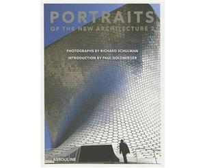 Portraits of the New Architecture 2