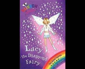 Rainbow Magic  Lucy the Diamond Fairy