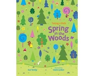 Spring in the Woods - Hardback