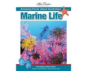 Steve Parish Amazing Facts  Australian Marine Life