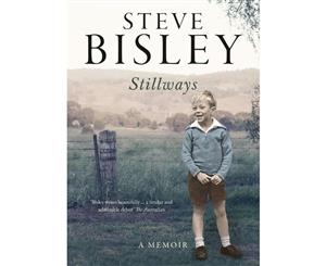 Stillways  A Memoir