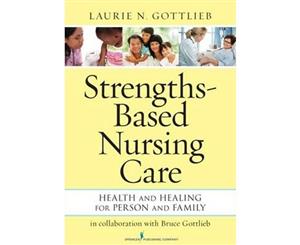 Strengths-Based Nursing Care