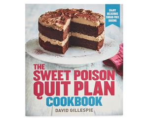 Sweet Poison Quit Plan Cookbook