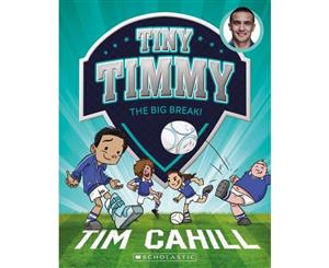 The Big Break  Tiny Timmy  Book 6