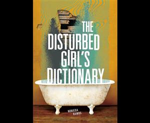 The Disturbed Girl's Dictionary