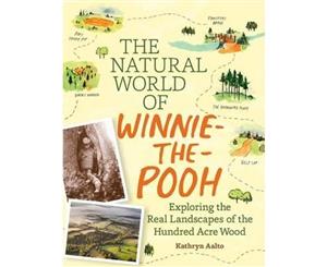 The Natural World of Winnie-the-Pooh