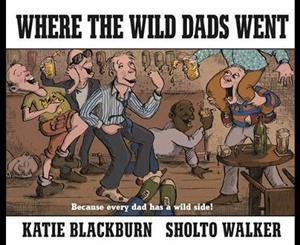 Where the Wild Dads Went