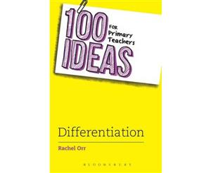 100 Ideas for Primary Teachers Differentiation