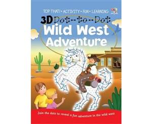 3D Dot-to-Dot Wild West Adventure