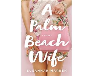 A Palm Beach Wife