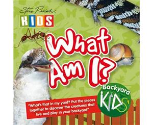 Backyard Kids - What Am I