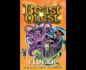 Beast Quest Fluger the Sightless Slitherer