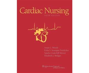 Cardiac Nursing  6th edition