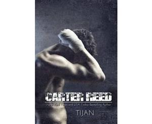 Carter Reed  Carter Reed Series Book 1