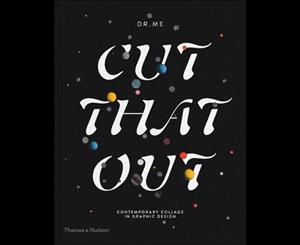 Cut That Out  Contemporary Collage in Graphic Design