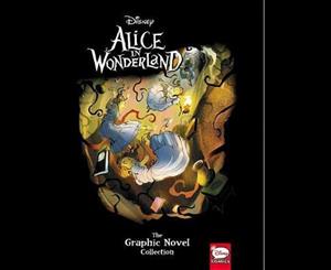 Disney Alice in Wonderland  The Graphic Novel Collection