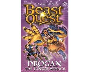 Drogan the Jungle Menace  Beast Quest  Book 97