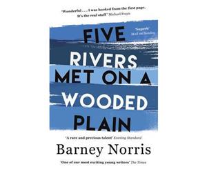 Five Rivers Met on a Wooded Plain