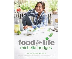 Food For Life  200 delicious recipes