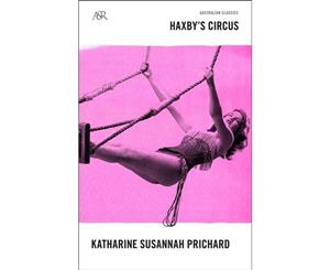 Haxby's Circus  Australian Classics