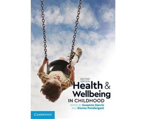 Health and Wellbeing in Childhood  2nd edition