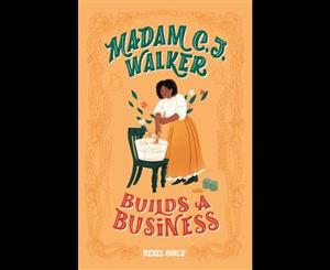 Madam C.J. Walker Builds a Business