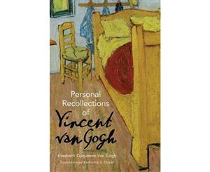 Personal Recollections of Vincent Van Gogh