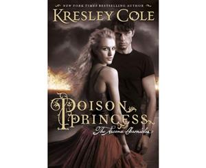 Poison Princess  The Arcana Chronicles  Book 1