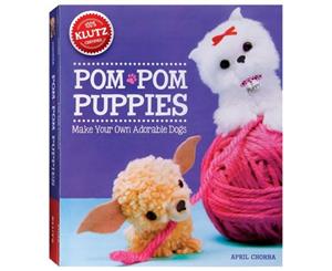 Pom-Pom Puppies  Make Your Own Adorable Dogs