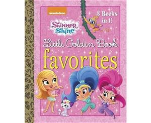 Shimmer and Shine Little Golden Book Favorites (Shimmer and Shine)