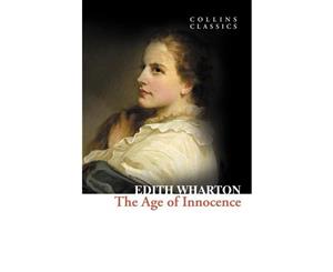 The Age of Innocence  Collins Classics