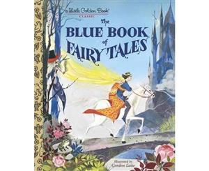 The Blue Book of Fairy Tales  A Little Golden Book