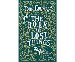 The Book of Lost Things 10th Anniversary Edition - Hardback