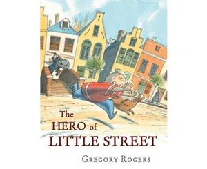 The Hero of Little Street