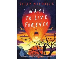 Ways to Live Forever (2019 NE) - Paperback