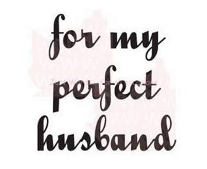 Woodware Clear Stamps 2.5In.X1.75In. Sheet For My Perfect Husband