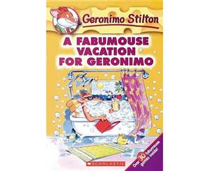 A Fabumouse Vacation for Geronimo  Geronimo Stilton  Book 9