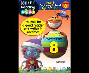 ABC Reading Eggs Activity Book 8  Level 2 Beginning to Read