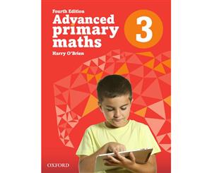 Advanced Primary Maths 3 Australian Curriculum Edition