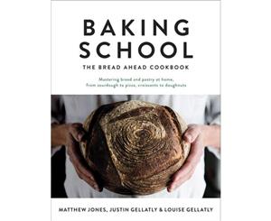 Baking School  The Bread Ahead Cookbook