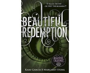 Beautiful Redemption  The Caster Chronicles  Book 4