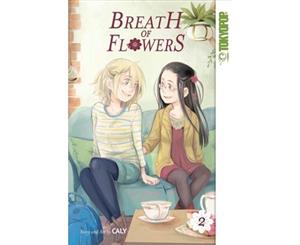 Breath of Flowers Volume 2 - Paperback