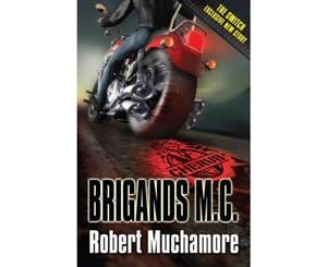 Brigands M.C.  CHERUB Book 11